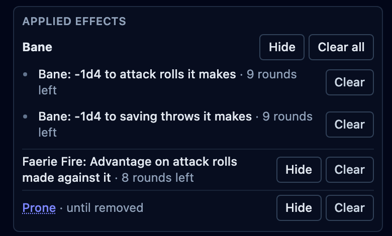 The applied-effects panel: Bane with 9 rounds left on each of its two riders, Faerie Fire with 8, and Prone until removed, each with its own clear button.