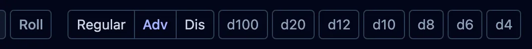 The dice bar with Adv lit on the Regular, Adv, Dis control, and every die from d100 down to d4 beside it.