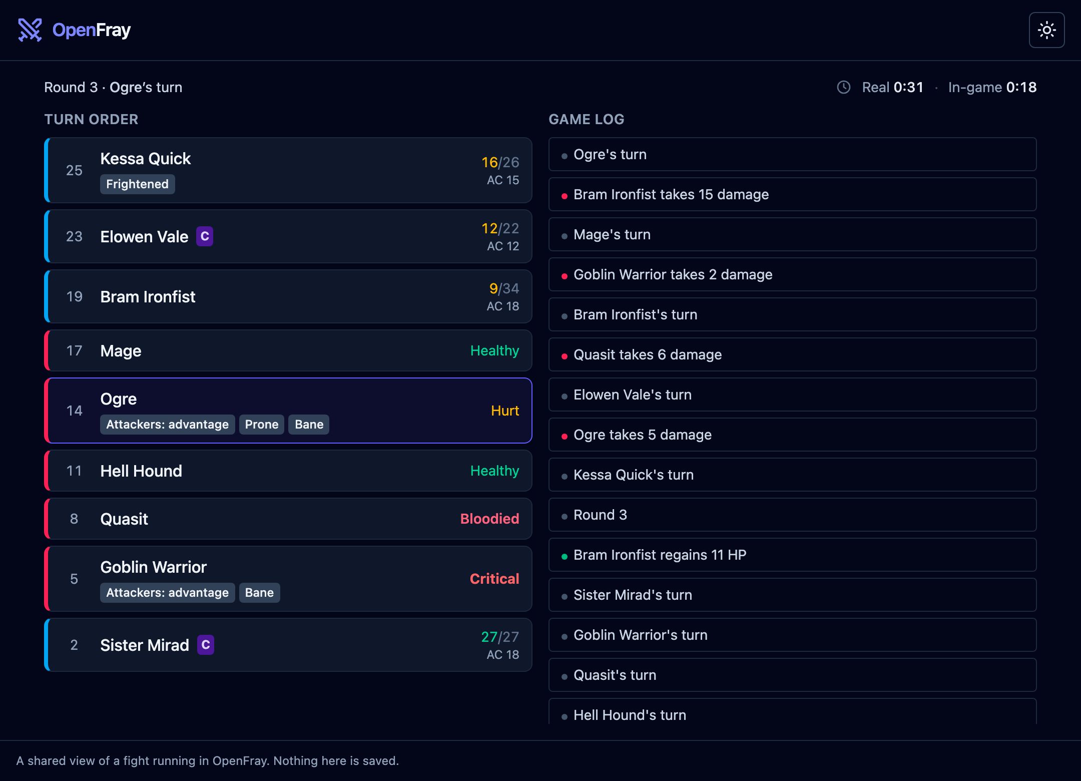 The shared player view of the same fight: the party listed with exact hit points, the foes in words with their effect chips, the game log beside them, and a footer noting that nothing is saved.