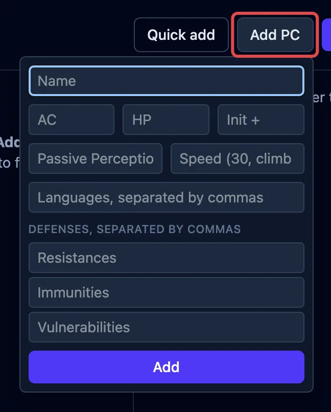 The Add PC button outlined in red, with the quick form open: name, AC, HP, initiative, senses, speed, languages, and defenses.