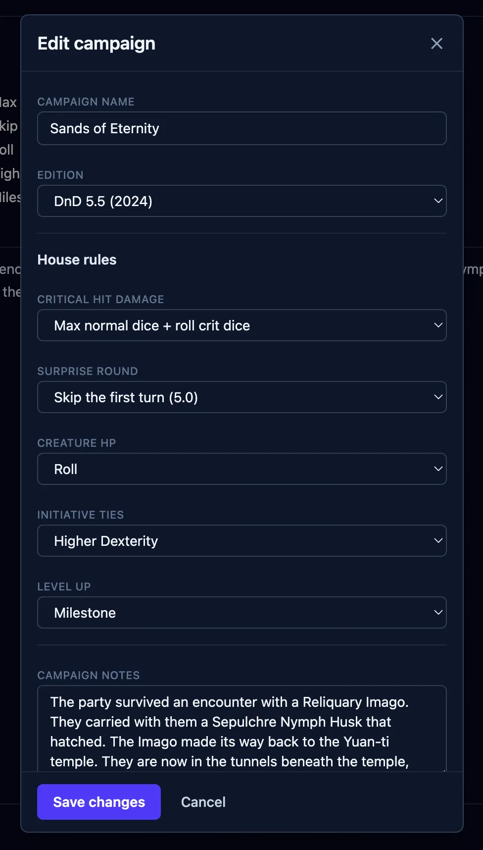 The campaign form, with the name, edition and five house-rule dropdowns above a Campaign notes box at the foot.