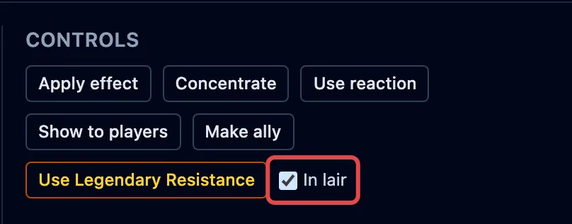 The In lair checkbox, checked and outlined in red, beside the Use Legendary Resistance button in a creature’s controls.