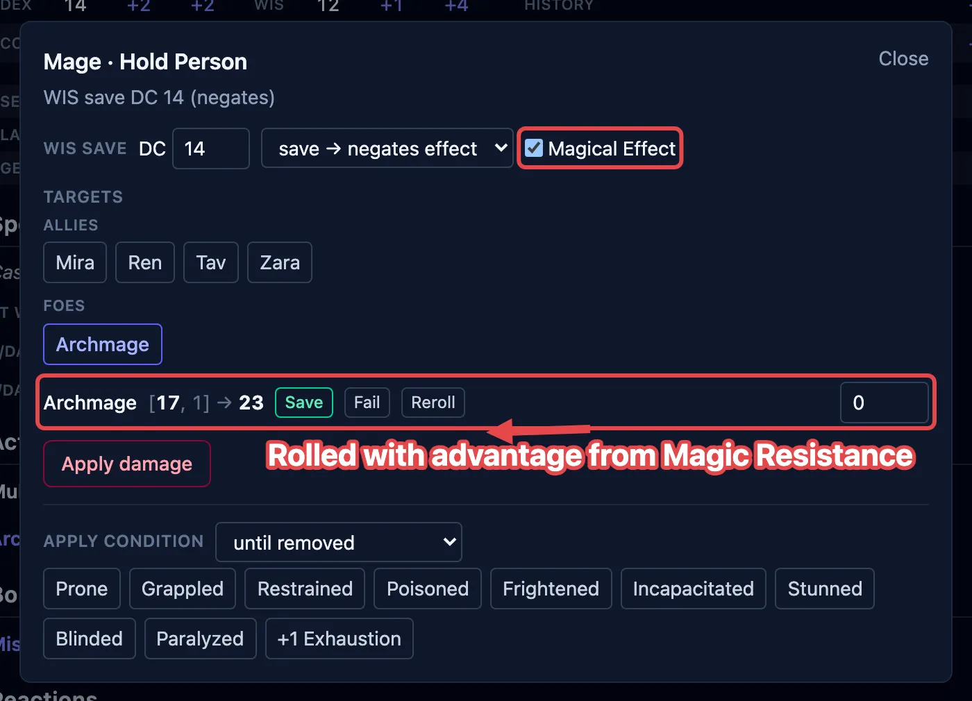 A save with Magical Effect checked, and the target’s row showing the two dice it rolled with advantage from Magic Resistance.